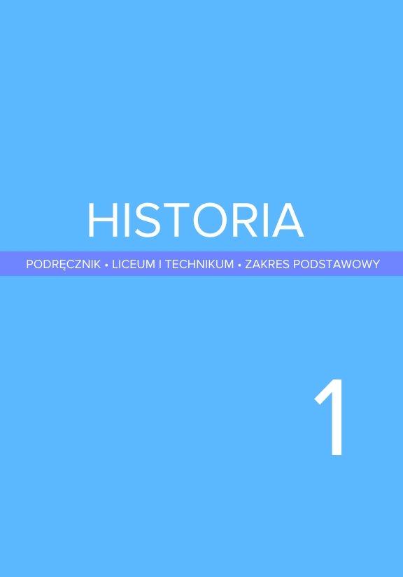 ГДЗ, решения к учебнику Historia. Podręcznik. Liceum i technikum. Klasa 1. Zakres rozszerzony Украина
