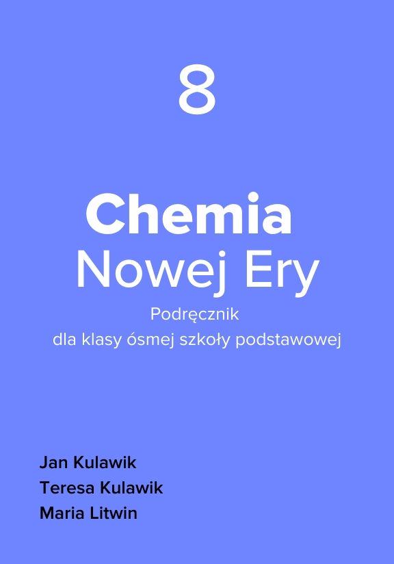 ГДЗ, решения к учебнику Chemia Nowej Ery. Podręcznik dla klasy ósmej szkoły podstawowej Украина