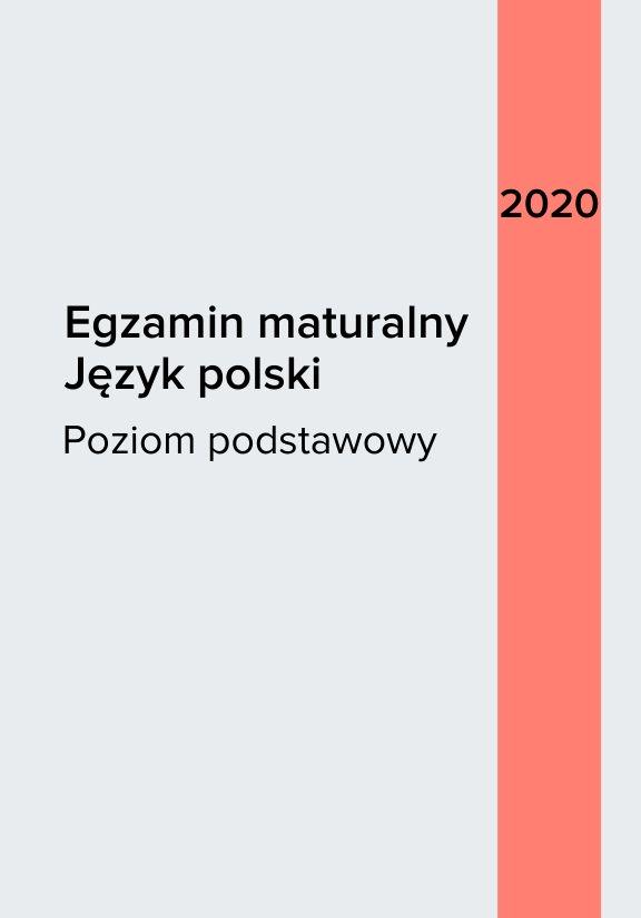 ГДЗ, решения к учебнику Egzamin maturalny Język polski 2020. Poziom podstawowy Украина
