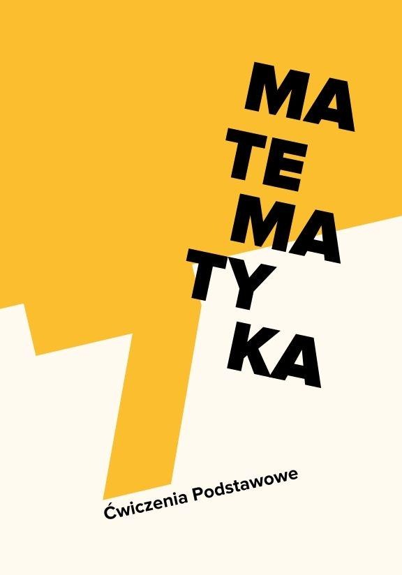 ГДЗ, решения к учебнику Matematyka z Plusem 7. Ćwiczenia Podstawowe Украина