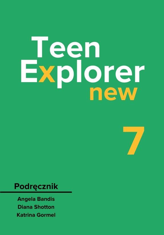 ГДЗ, решения к учебнику Teen Explorer New. Podręcznik. Klasa 7 Украина