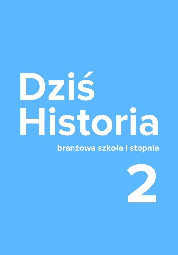 ГДЗ, решения к учебнику Dziś Historia 2. Podręcznik dla klasy 2 branżowej szkoły I stopnia. Украина