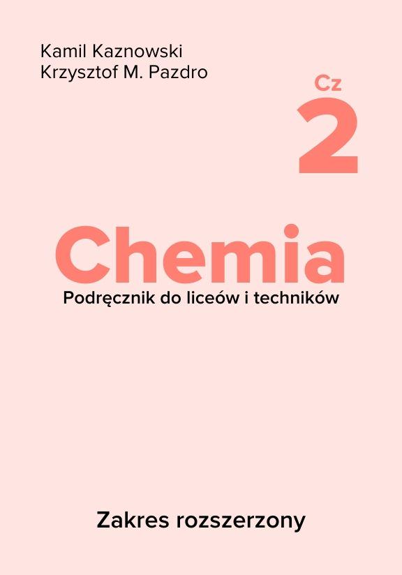 ГДЗ, решения к учебнику Chemia. Podręcznik do liceów i techników. Część 2. Zakres rozszerzony Украина