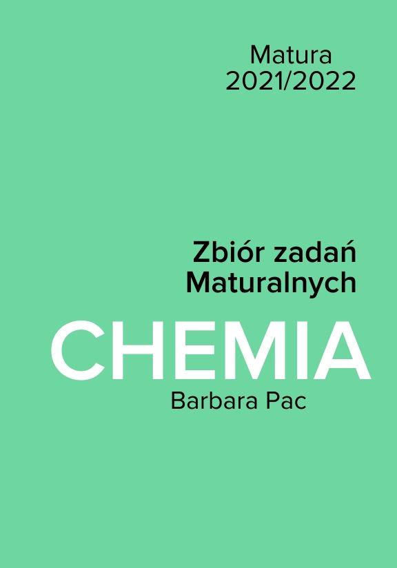 ГДЗ, решения к учебнику Chemia. Zbiór zadań maturalnych. Matura 2021/2022 Украина