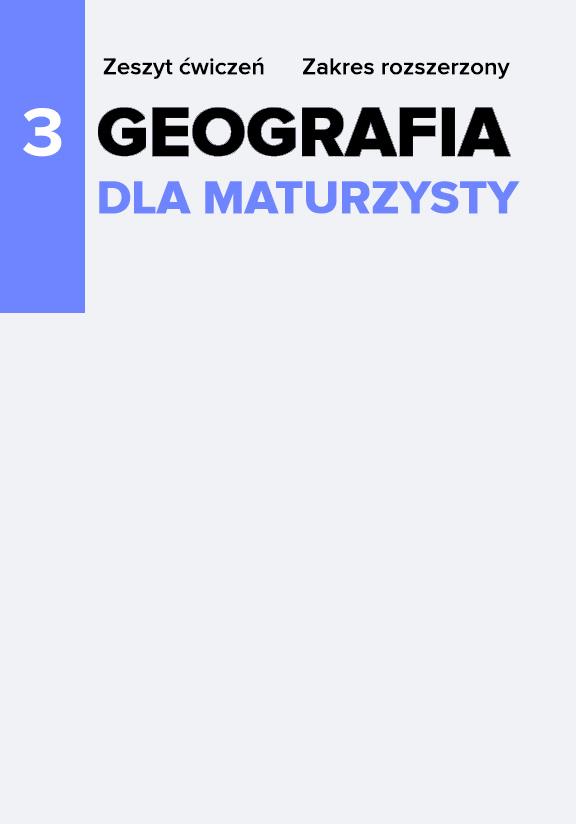 ГДЗ, решения к учебнику Geografia dla maturzysty 3. Zeszyt ćwiczeń. Zakres rozszerzony Украина
