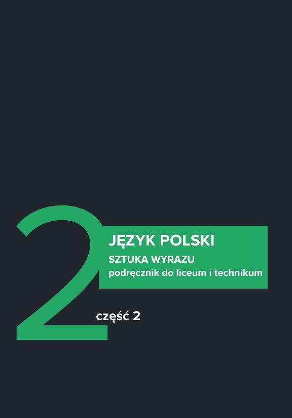 ГДЗ, решения к учебнику Sztuka wyrazu. Podręcznik dla klasy 2 liceum i technikum. Część 2. Zakres podstawowy i rozszerzony Украина