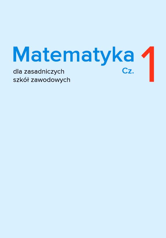 ГДЗ, решения к учебнику Matematyka dla zasadniczych szkół zawodowych. Cz. 1 Украина