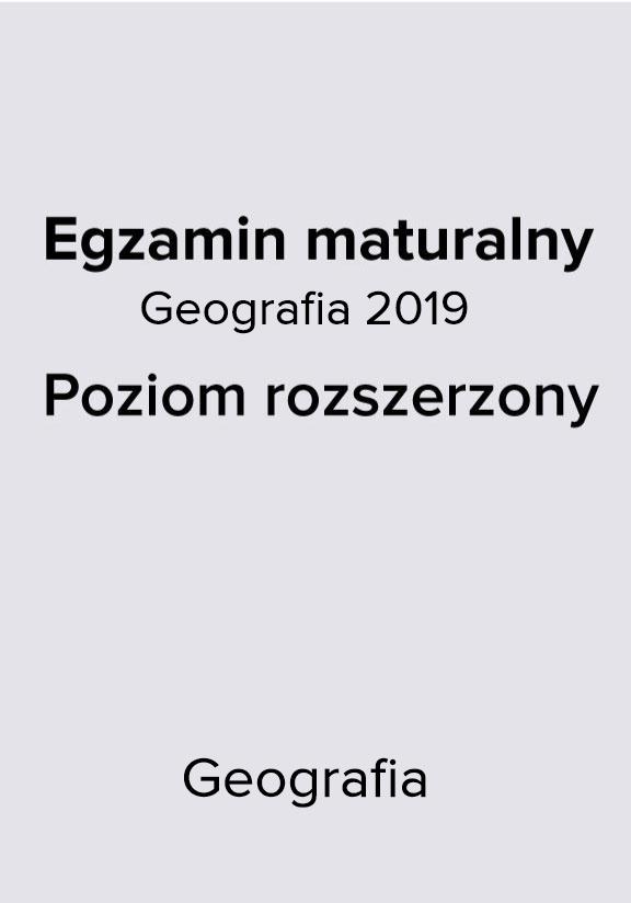 ГДЗ, решения к учебнику Egzamin maturalny Geografia 2019. Poziom rozszerzony Украина