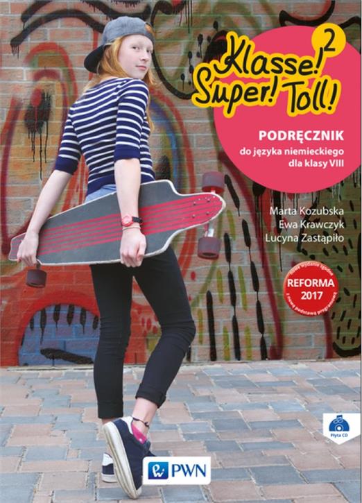 ГДЗ, решения к учебнику Klasse! Super! Toll! 2. Podręcznik dla kl. VIII Украина