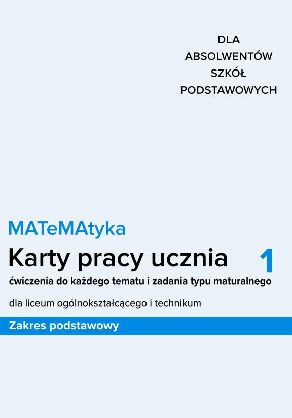 ГДЗ, решения к учебнику MATeMAtyka 1. Karty pracy ucznia zakres podstawowy. Reforma 2019 Украина