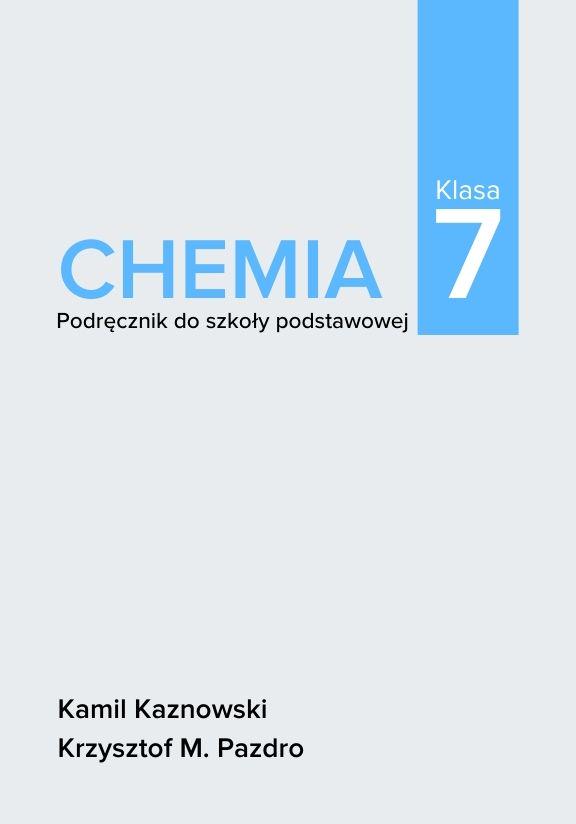 ГДЗ, решения к учебнику Chemia. Podręcznik do szkoły podstawowej. Klasa 7 Украина